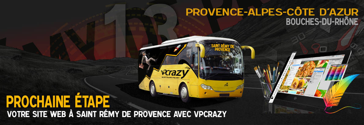 Meilleure agence de conception de sites Internet Saint-Rémy-de-Provence 13210