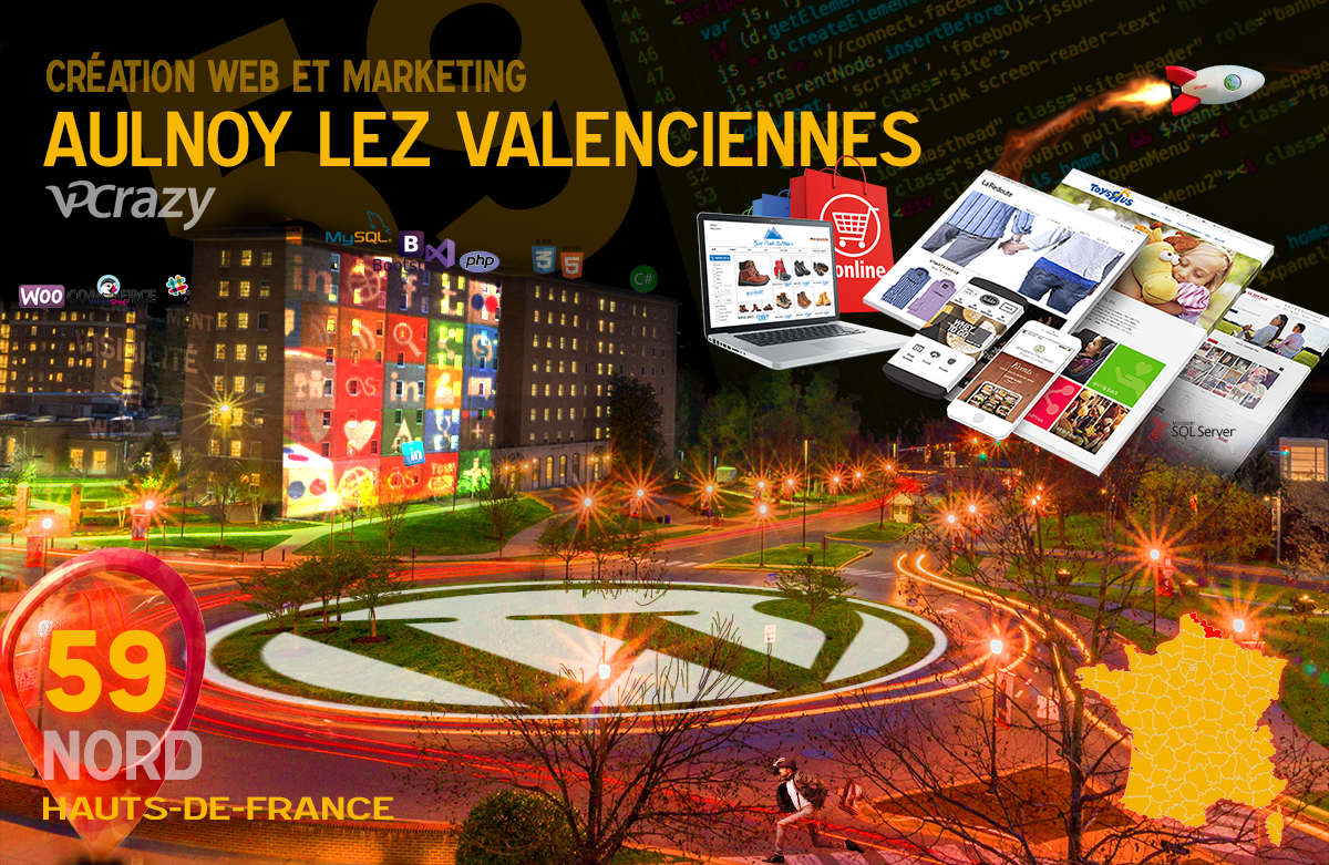 Créateur de site internet Aulnoy-lez-Valenciennes et Marketing Web