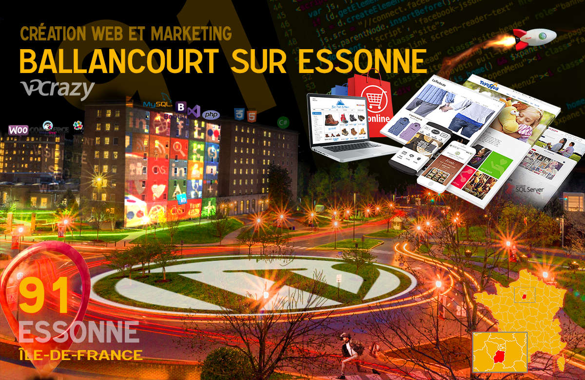 Créateur de site internet Ballancourt-sur-Essonne et Marketing Web