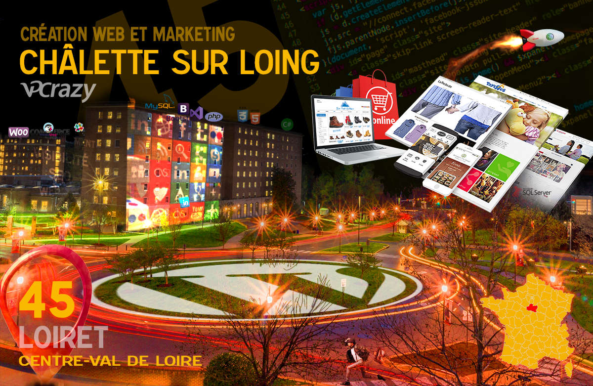 Créateur de site internet Châlette-sur-Loing et Marketing Web
