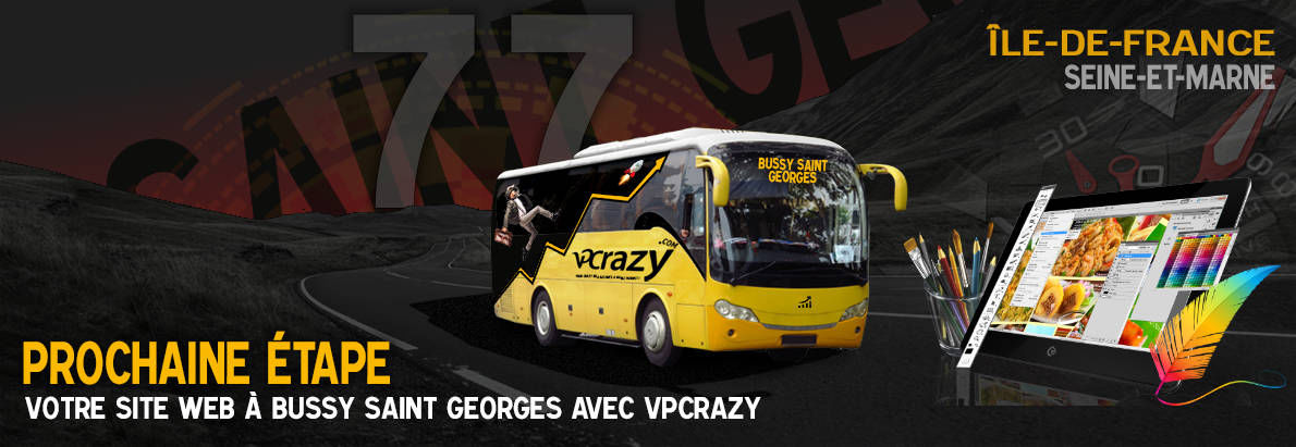 Meilleure agence de conception de sites Internet Bussy-Saint-Georges 77600