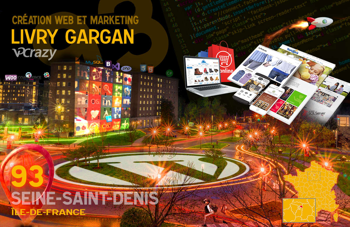 Créateur de site internet Livry-Gargan et Marketing Web