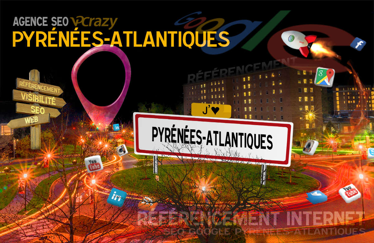 Référencement Internet Pyrénées-Atlantiques